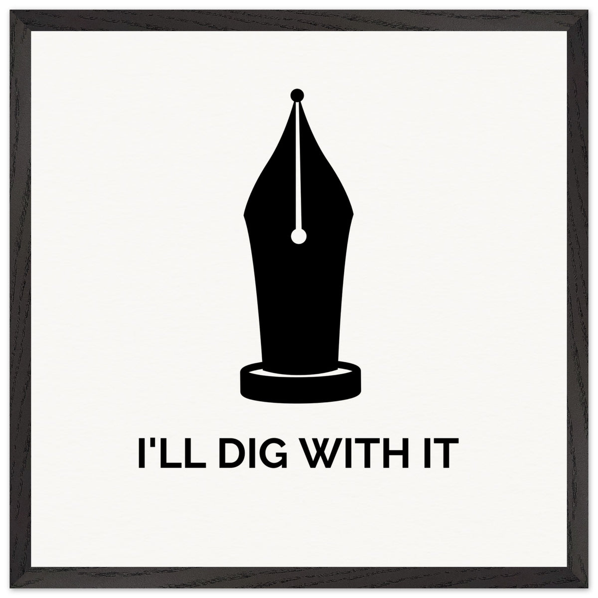 I’ll Dig With It – Seamus Heaney Quote Art Print (view 19)