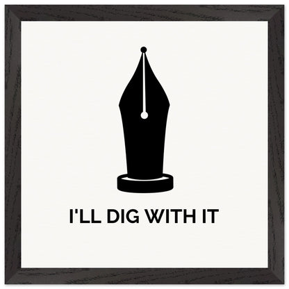 I’ll Dig With It – Seamus Heaney Quote Art Print (view 20)