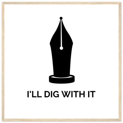 I’ll Dig With It – Seamus Heaney Quote Art Print (view 5)
